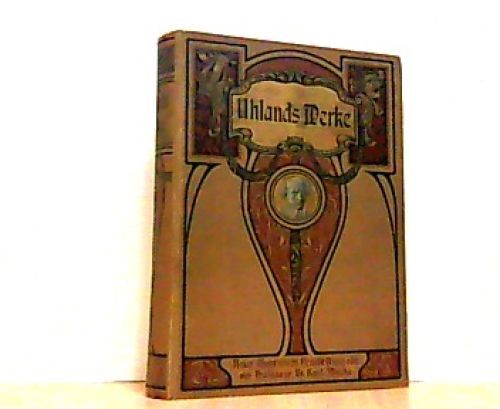Ludwig uhlands gesammelte - uhlands,