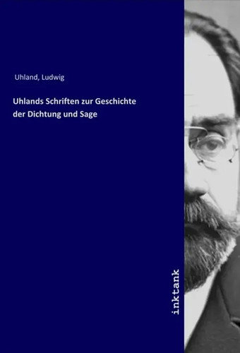Ludwig uhland uhlands - uhland,