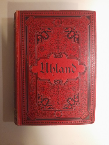 Uhland johann ludwig 1876 - uhland,,
