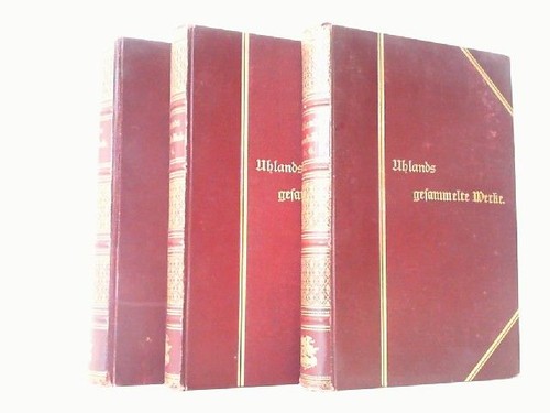 Uhlands gesammelte werke - gesammelte,