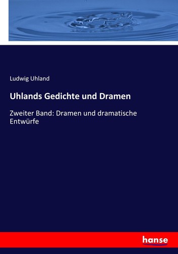 Uhlands gedichte und - gedichte,