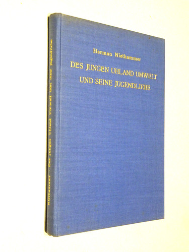 Des jungen uhland umwelt und - des,