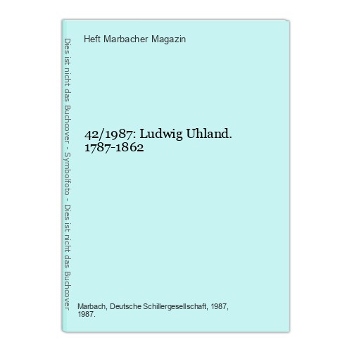 1987 ludwig uhland - 42/1987:,