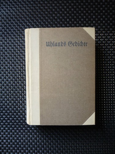 Uhlands gedichte - uhlands,