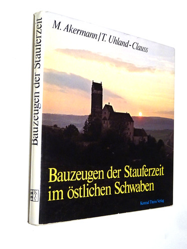 Bauzeugen der stauferzeit - der,