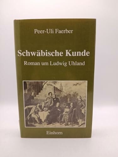 Schwäbische kunde roman - kunde., um