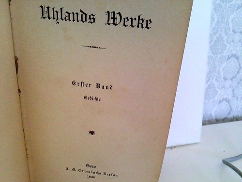 Uhlands werke erster band - uhlands,